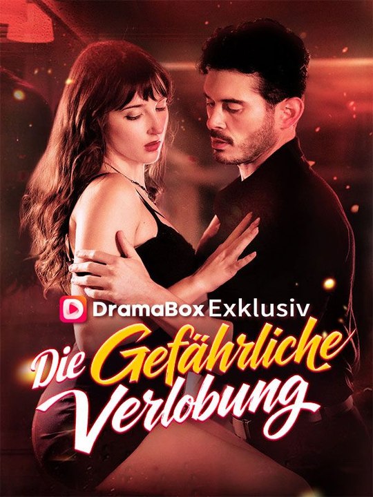Die gefährliche Verlobung | Das Minidrama | Delust Language