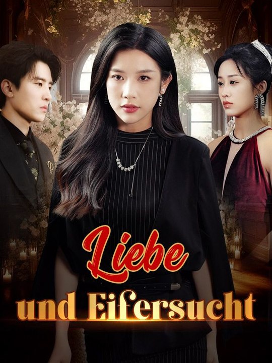 Liebe und Eifersucht Ganze Folge