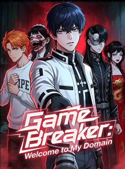Game Breaker- Welcome To My Domain