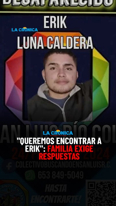 "Queremos encontrar a Erik": familia exige respuestas