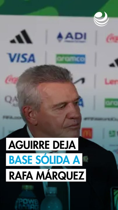Javier Aguirre augura base sólida para Rafa Márquez al despedirse del Tri