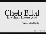 cheb bilal -  Ki wahran ki casa