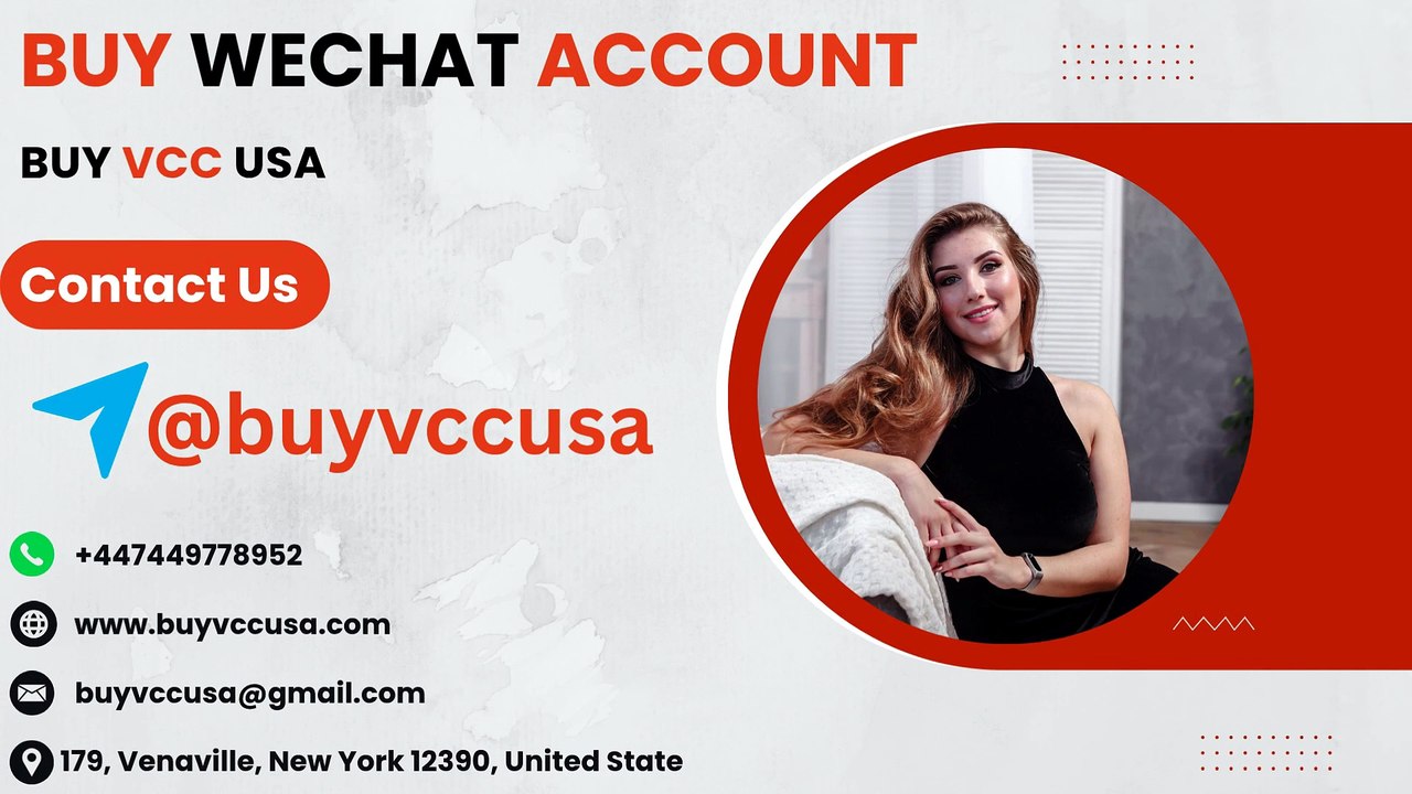 Buy China WeChat Account Online - BuyVccUsa