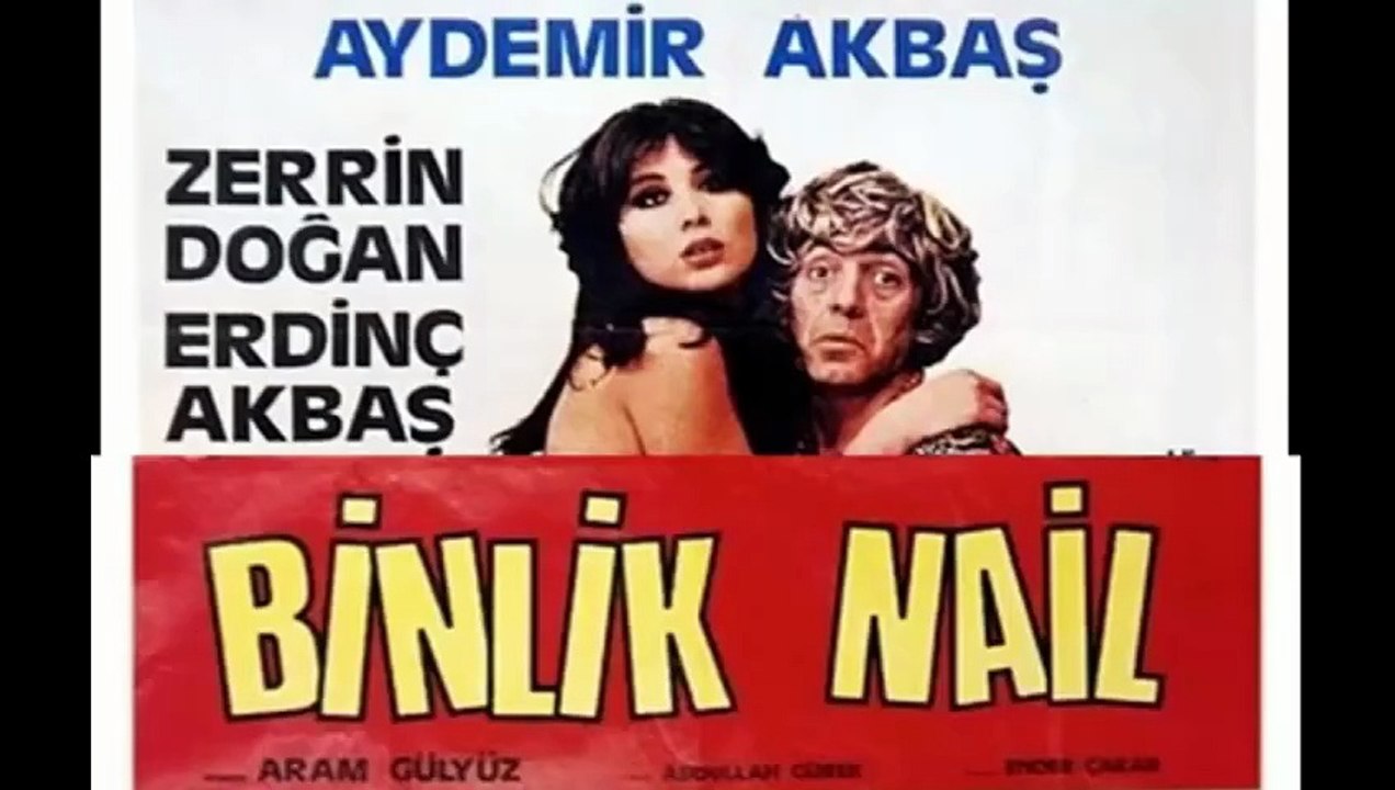 1979 Binlik Nail ZERRİN DOĞAN AYDEMİR AKBAŞ Türk Filmi İzle [Full Movie]
