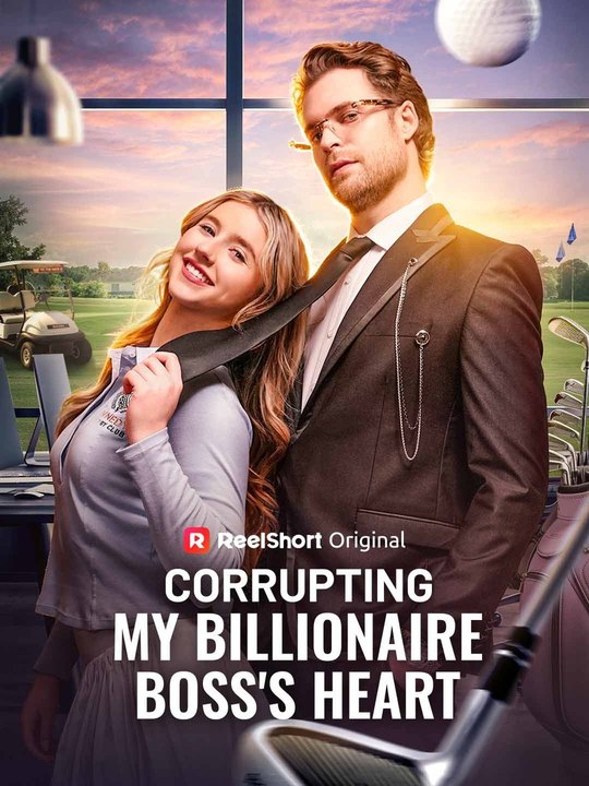 Corrupting My Billionaire Boss's Heart