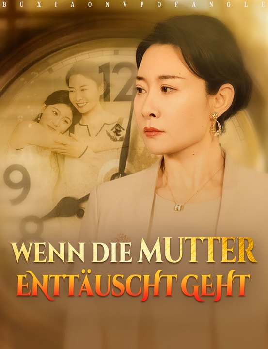 Wenn die Mutter enttäuscht geht