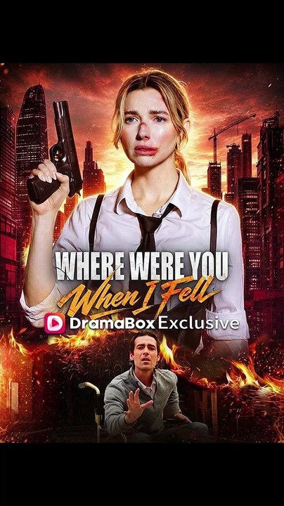 Where Were You When I Fell - FULL | Reelshort