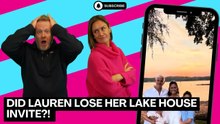 Did LauRen Lose Her Lake House Invite?!
