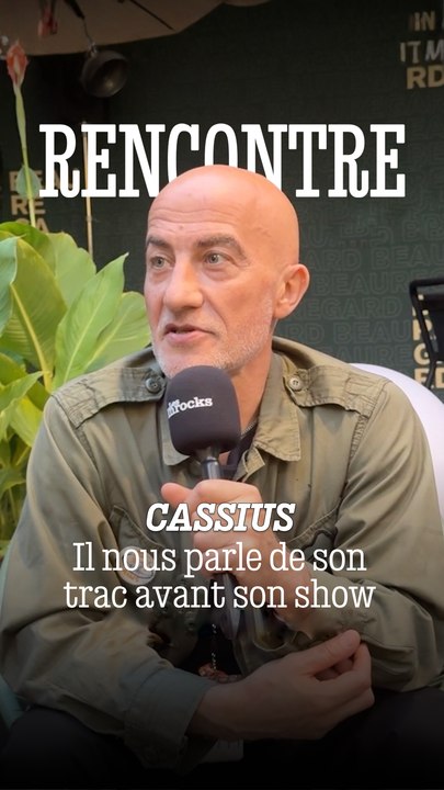 Cassius nous parle de son trac avant son show