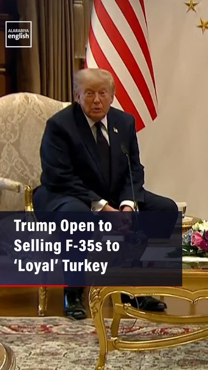 Trump Open to Selling F-35s to ‘Loyal’ Turkey