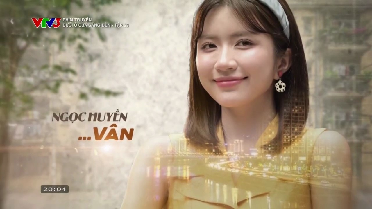 Dưới Ô Cửa Sáng Ðèn - Tập 23 Phim Việt Nam VTV3