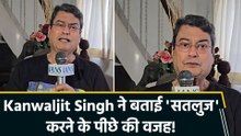 IANS Exclusive: Kanwaljit Singh ने दिया 'Schindler's List' का उदाहरण, 'सतलुज' कंट्रोवर्सी पर खुलकर रखी अपनी राय!