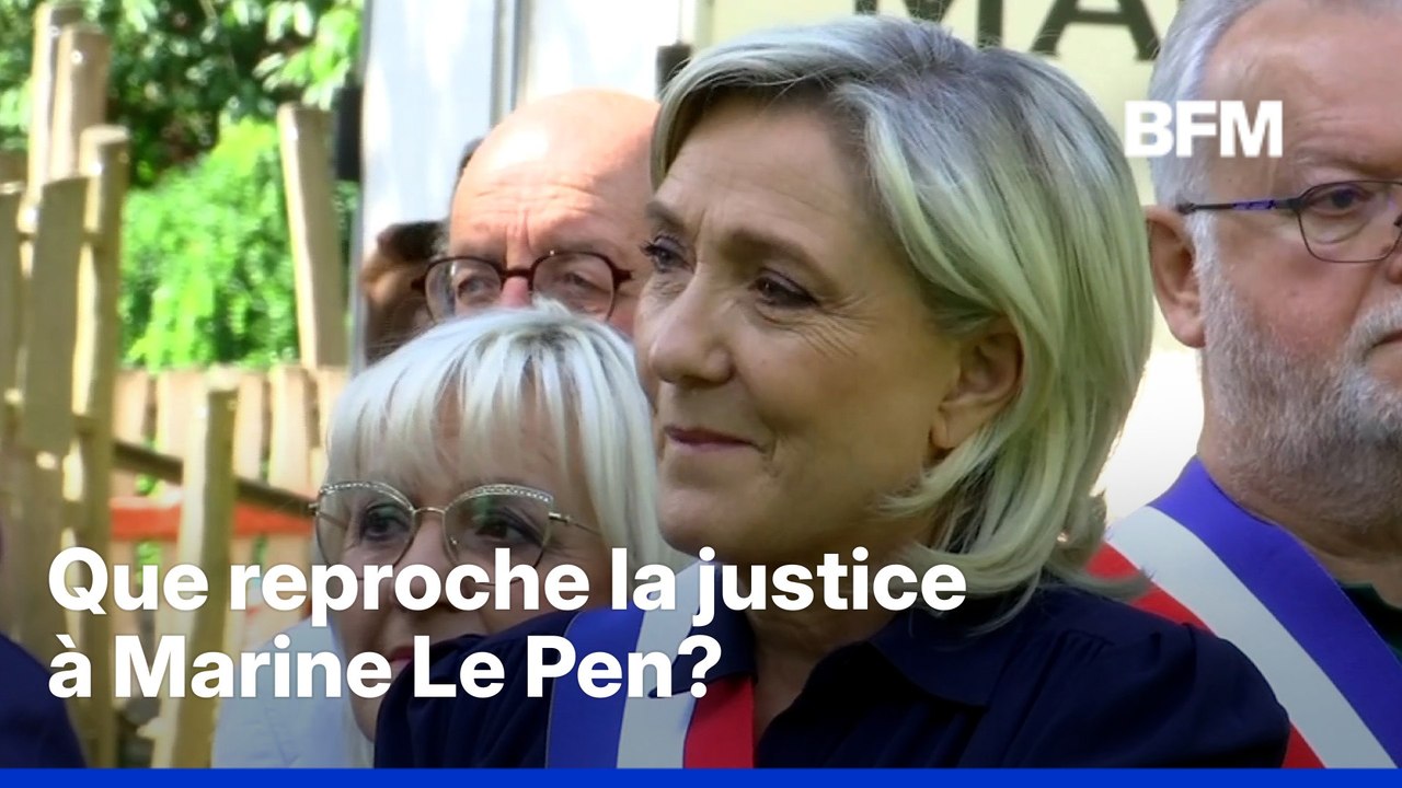 Que reproche la justice à Marine Le Pen dans l'affaire dite des assistants européens du FN?