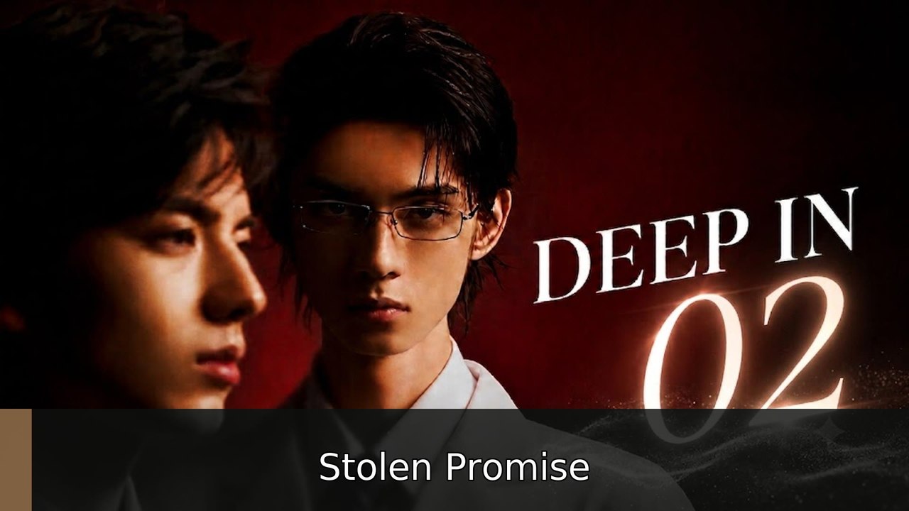 Deep In Episode 2 #engsub #fullepisode🔥🎬 | Stolen Promise