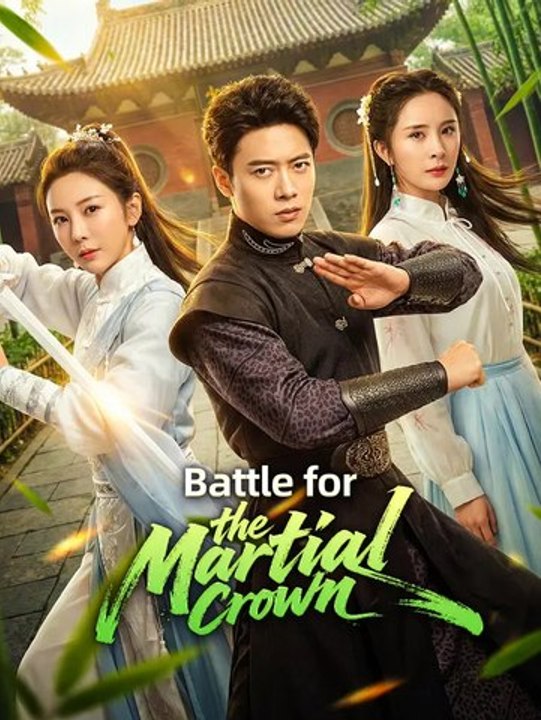 Battle for the Martial Crown | Full Series | Short Drama English