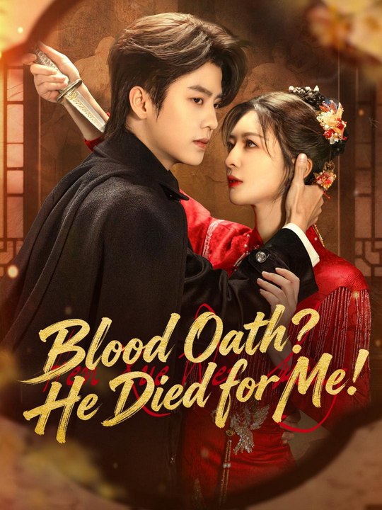 Blood Oath? He Died for Me! HD ANS