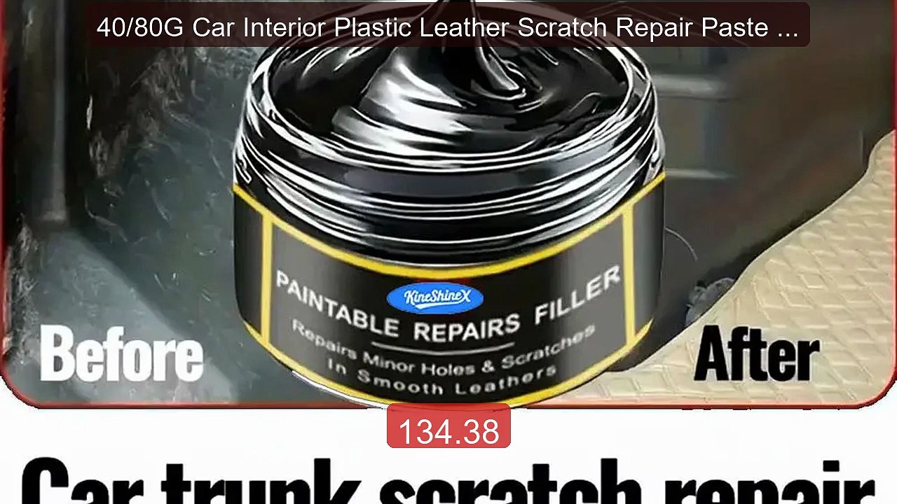 40/80G Car Interior Plastic Leather Scratch Repair Paste Car S... -- Hot Deal 2026 | Limited Offer!