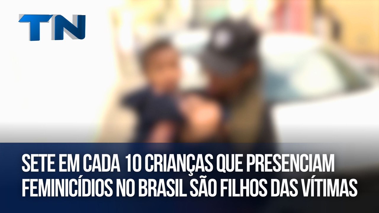 Sete em cada 10 crianças que presenciam feminicídios no Brasil são filhos das vítimas