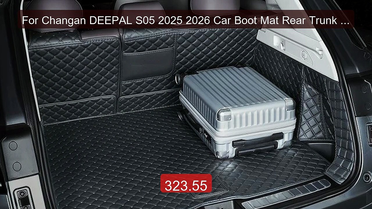 For Changan DEEPAL S05 2025 2026 Car Boot Mat Rear Trunk Liner... -- Best Buy 2026 | Great Quality!