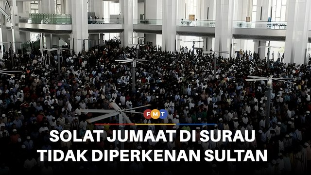 Sultan Selangor tidak perkenan solat Jumaat di surau pusat beli-belah