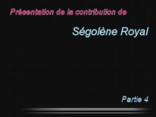 Ségolène Royal discours final contribution partie 4.4