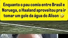 Enquanto a confusão criada por Neymar em campo, Halland toma um gole