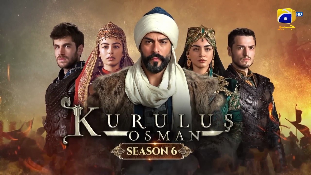 Kurulus Osman Season 06 Episode 222  [ Urdu Dubbed ] Har Pal Geo