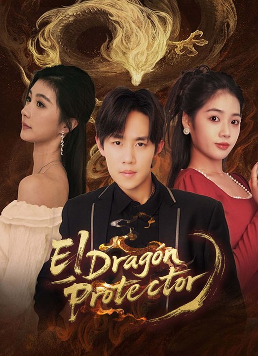 El Dragón Protector | Full 94 Eps SD Drama 2026