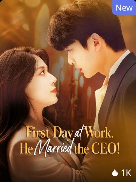 First Day At Work. He Married The CEO! Episode DramaRush