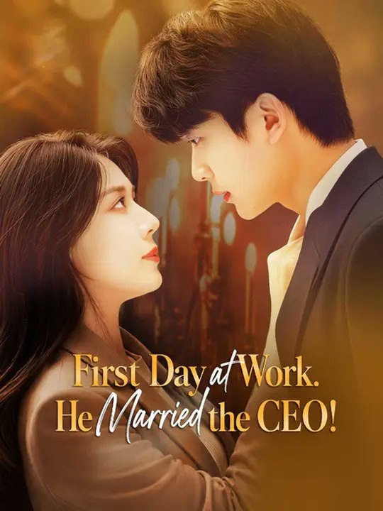 First Day at Work, He Married the CEO | Full Drama Movie | English Sub | TRAGIC ROMANCE