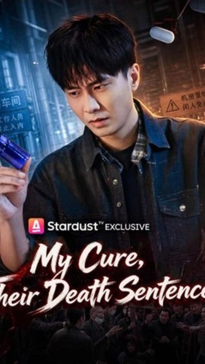 My Cure Their Death Sentence Medical Revenge Hidden Identity Asd (Exclusive) #fullmovie