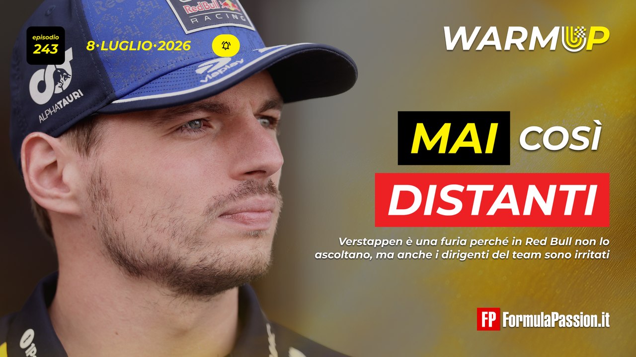 VOLANO STRACCI tra RED BULL e VERSTAPPEN | WarmUp F1 243 - 8/7