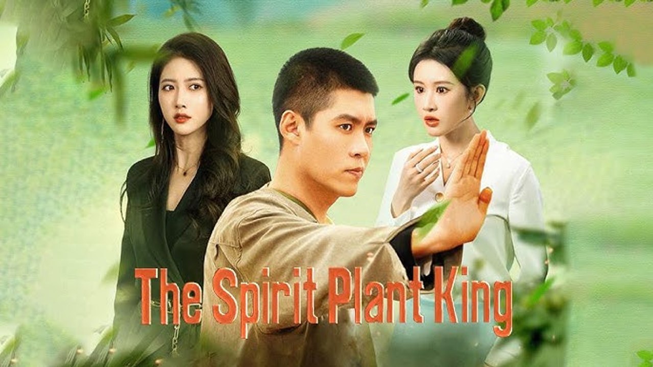 🔥[ON TRENDING]🔥[Eng Sub] The Spirit Plant King - Full