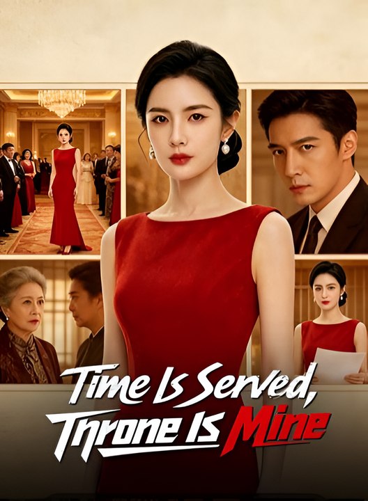Time Is Served Throne Is Mine