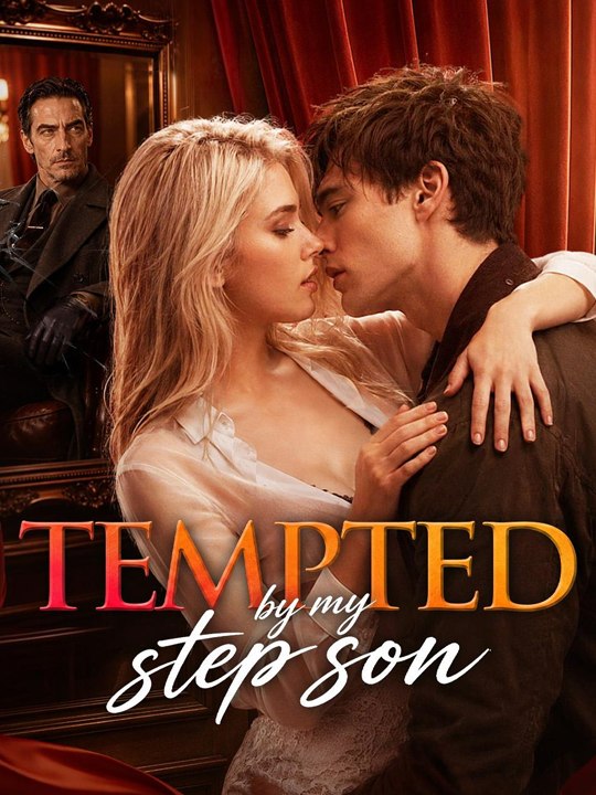 Tempted by My Step Son englishsub watchfull ⚡️🍿⚡️