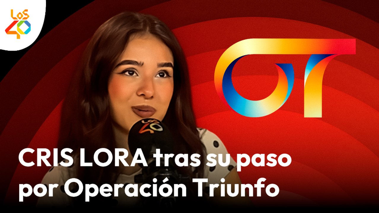 Cris Lora nos habla de 'E Un Delirio', la vida post OT y sus colaboraciones soñadas | LOS40