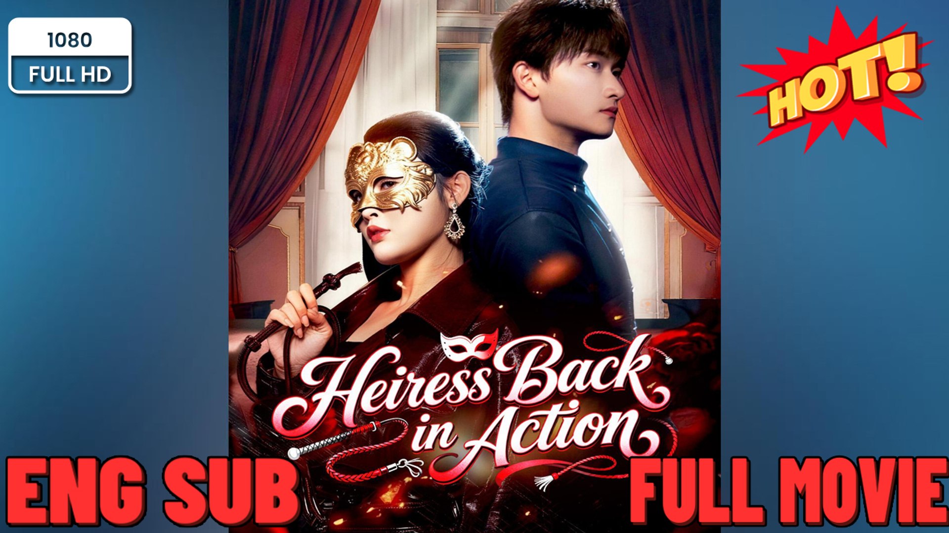 ⁣Heiress Back in Action - Full HD Movie