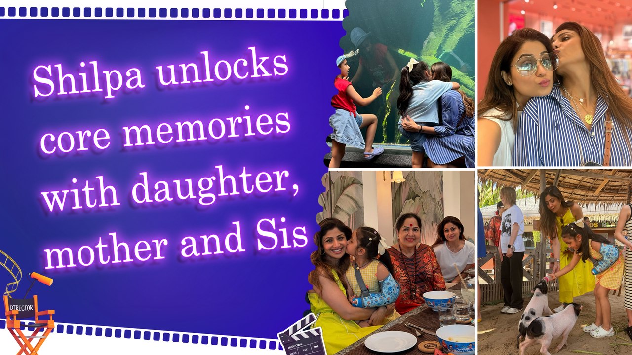 Shilpa Shetty shares adorable moments from girls’ trip with three generations