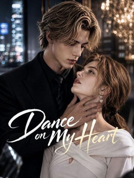 Dance On My Heart EnglishSub Episode DramaRush