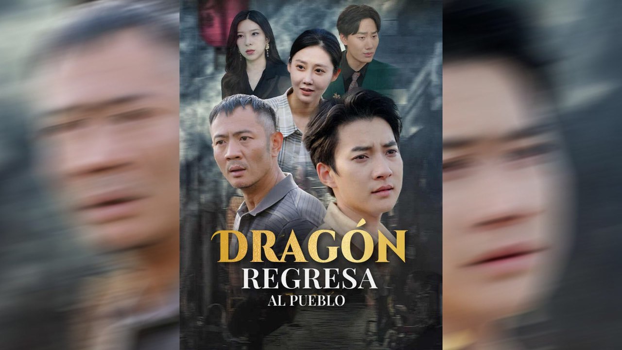 Dragón Regresa al Pueblo | Serie Completa | Short Drama Español | NITRO REALMS