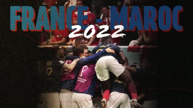 CdM 2026 - France vs Maroc, retour sur la demi-finale de 2022