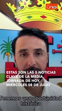 #Noticias | Mantente informado con un resumen de los hechos más relevantes que marcaron la media jornada de hoy, miércoles 08 de julio. Actualidad, éxitos y los temas que concentran la atención a esta hora.