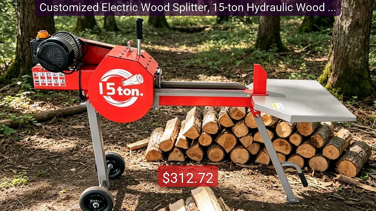 Customized Electric Wood Splitter, 15-ton Hydraulic Wood Sp... -- Top Pick 2026 | Unbeatable Price!