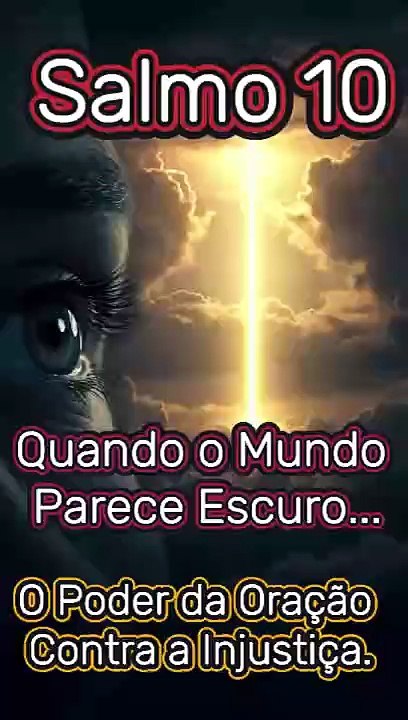 Salmo 10_ A Luz No Fim do Túnel! 💡 Encontre Paz Mesmo na Tempestade #bíblia #deuscuidademim #fe