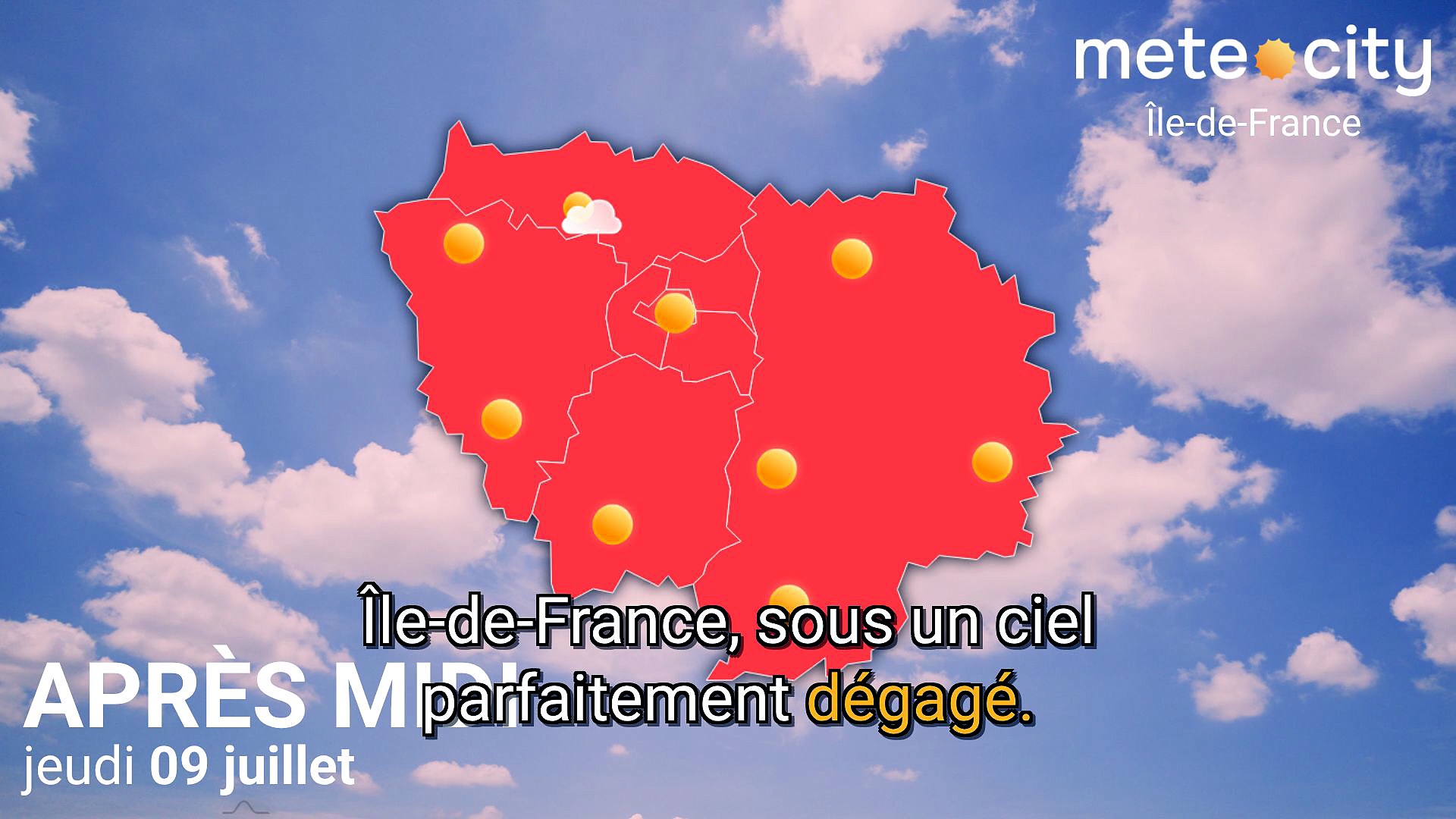 Bulletin météo Île-de-France du jeudi 09 juillet 2026