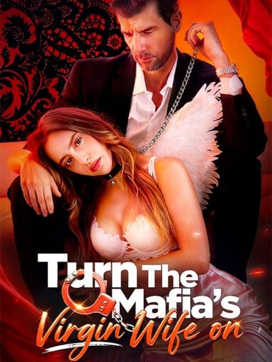 Turn the Mafia's Virgin Wife On englishsub fullmovie 🍿🍿