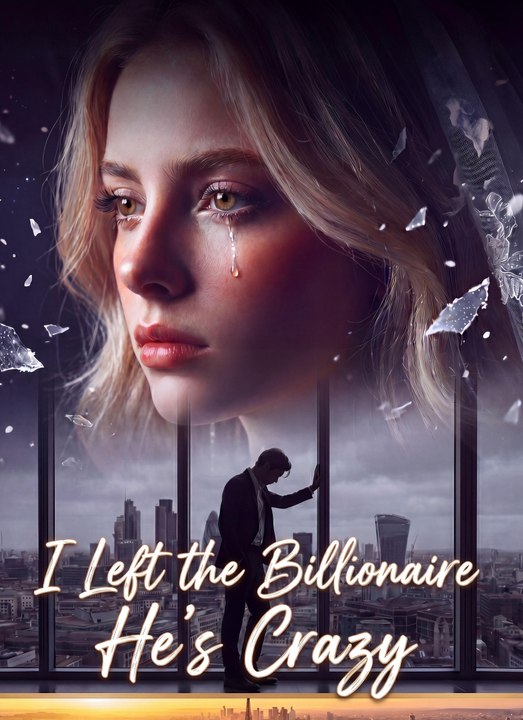 I Left the Billionaire. He's Crazy. - Full - HOT MOVIE