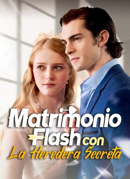 Matrimonio Flash con La Heredera Secreta Episódio Completo [ Nuevos drama 2026 ]