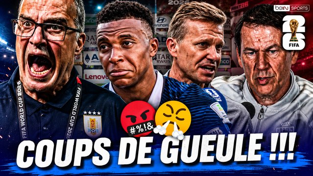 Coupe du Monde 2026 : Les plus gros coups de gueule du Mondial !