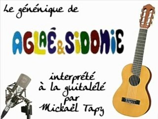Aglaé et Sidonie (générique à la guitalélé)